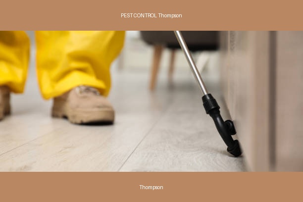 PEST CONTROL Thompson